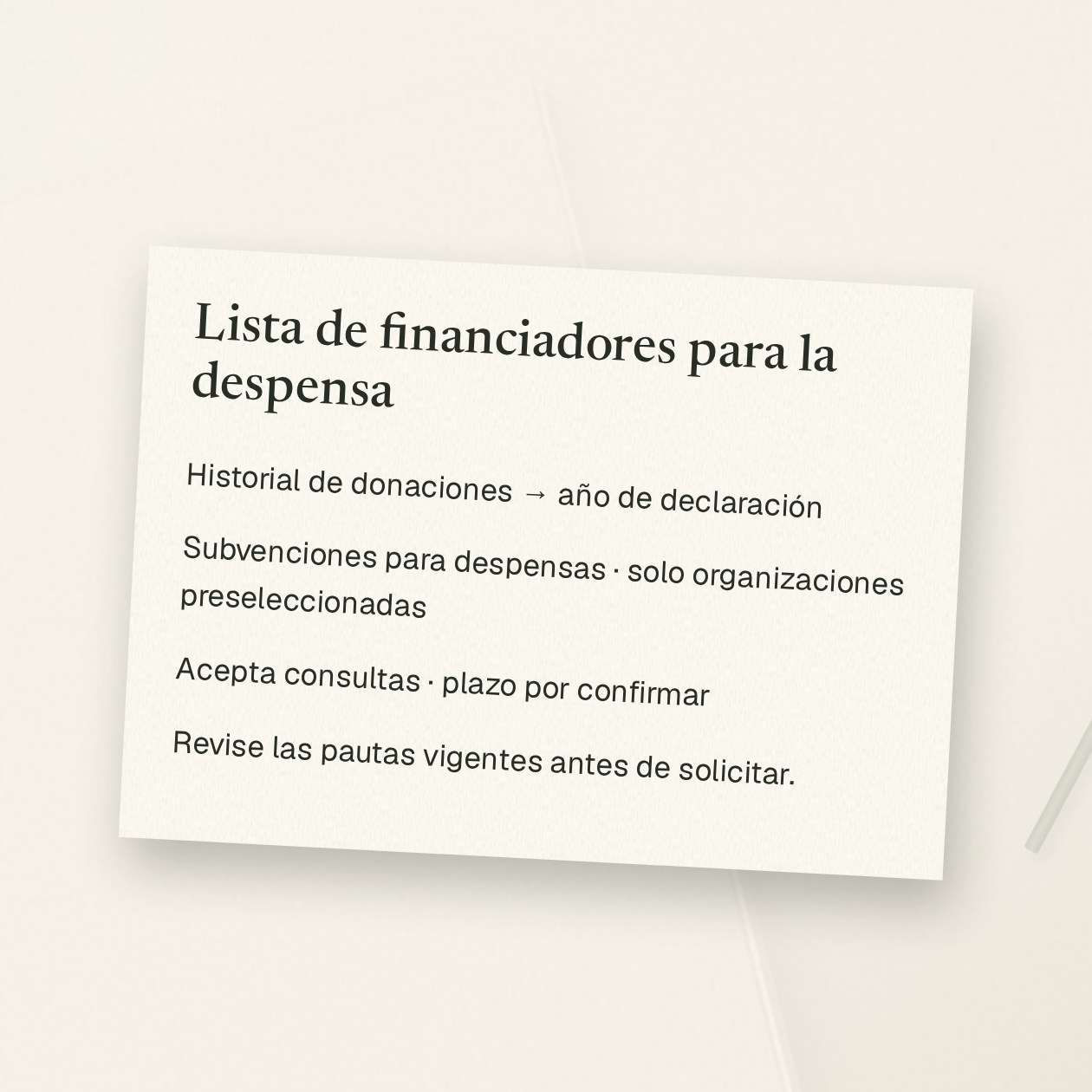 Viernes. Tú: Prepara una lista de posibles financiadores para nuestro banco de alimentos. Enlaza su historial de ayudas, las reglas de solicitud y las condiciones vigentes. Grantkeeper: La lista está lista con sus fuentes. Una fundación ha dado ayudas a bancos de alimentos, pero solo financia organizaciones preseleccionadas. Otra acepta consultas; falta confirmar su plazo actual. Cada entrada enlaza el año de la declaración y las condiciones.