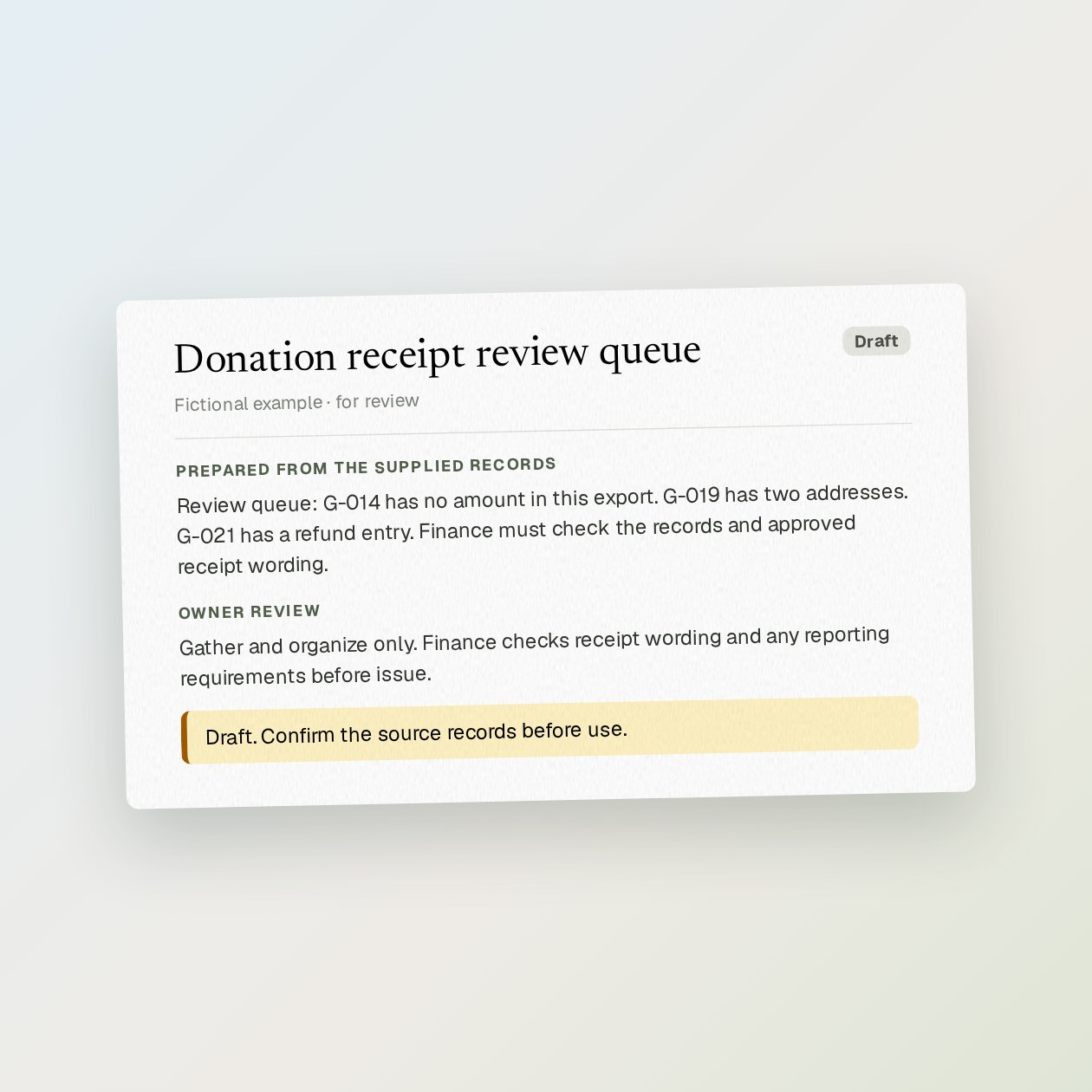 What you get: A receipt review queue with source IDs, missing fields, adjustments and draft questions for finance.